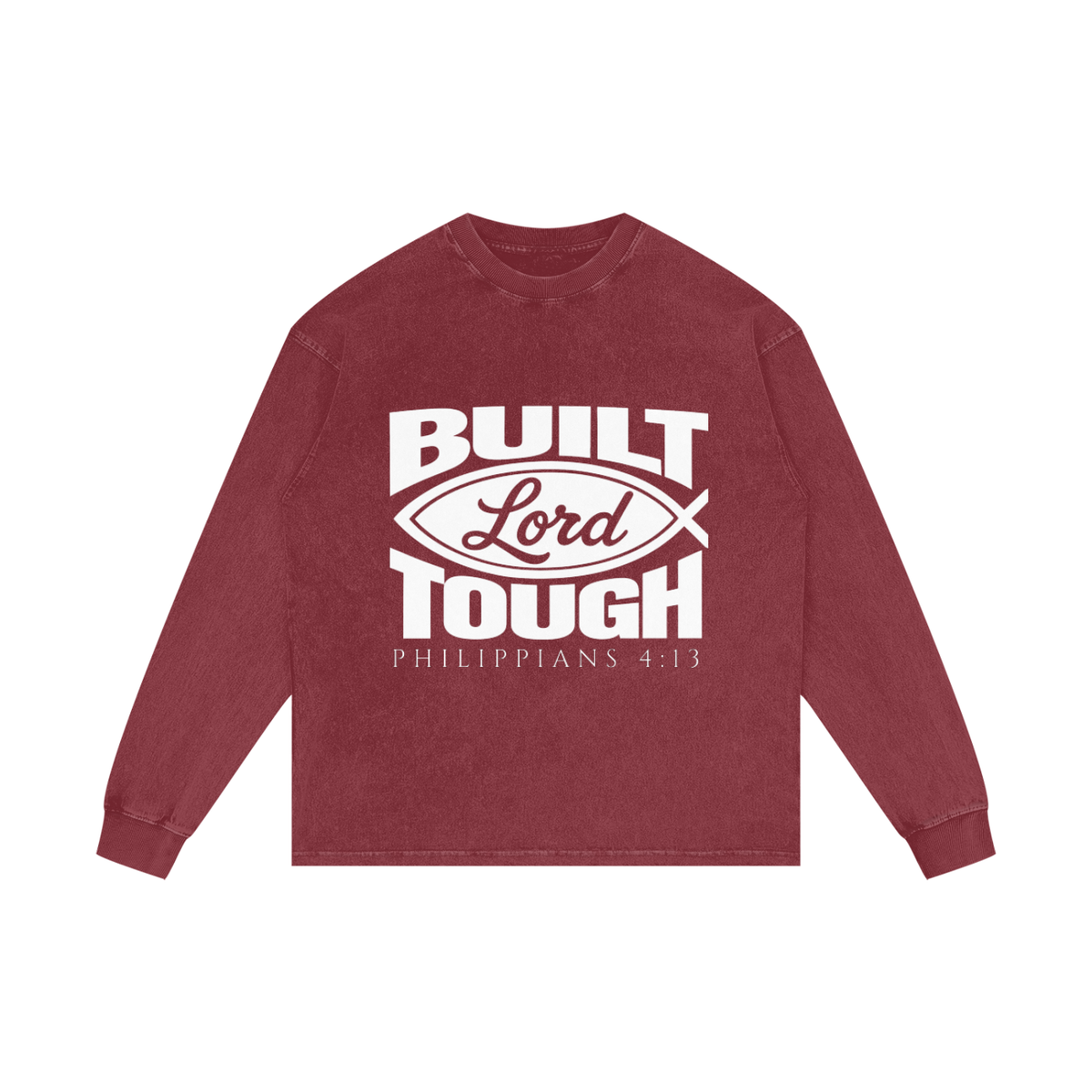 BUILT LORD TOUGH | PHILIPPIANS 4:13 | Oversize Long Sleeve T-Shirt