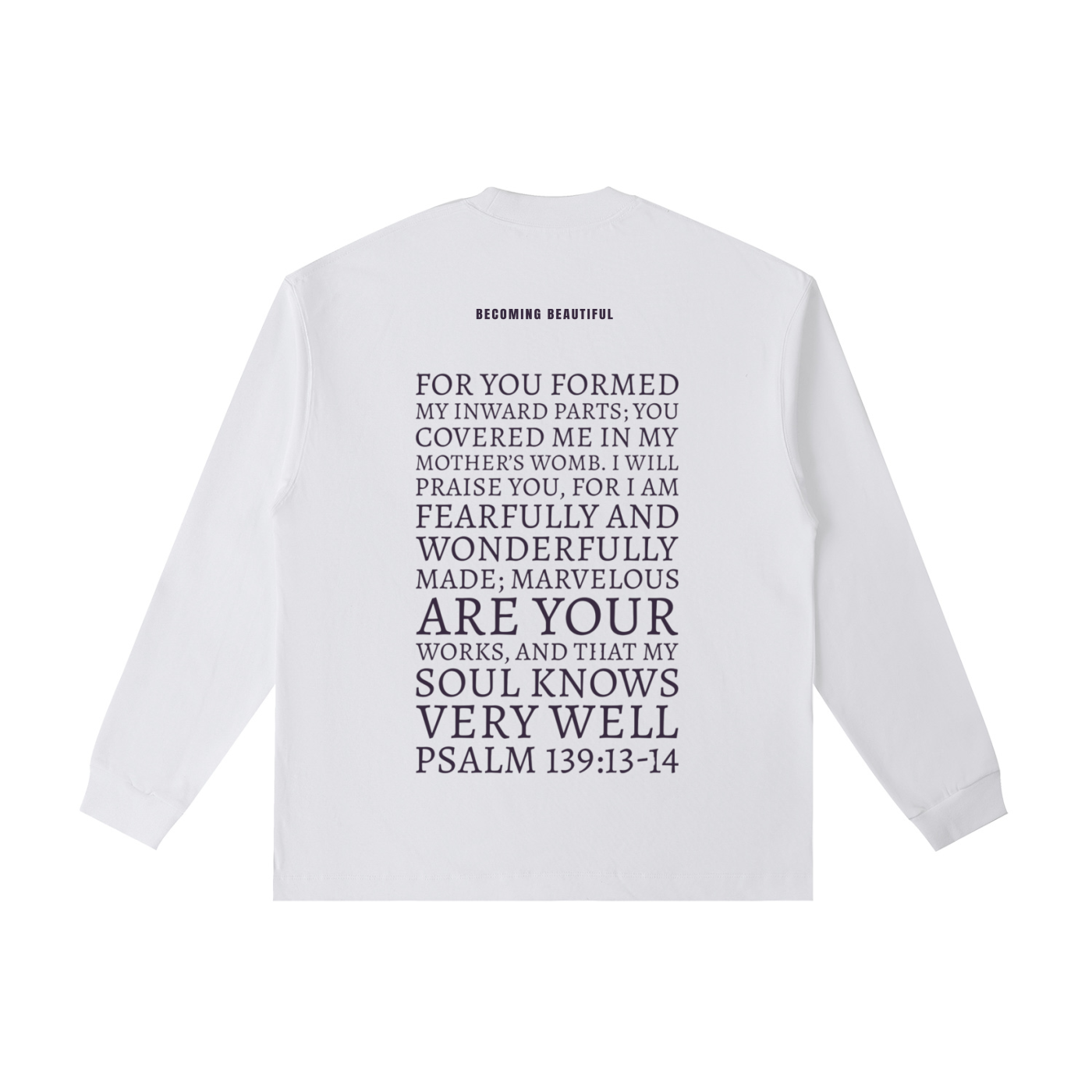 The Psalm 139 Event Essential Cotton Long Sleeve T-Shirt